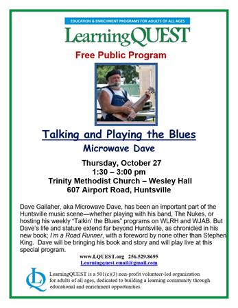 LearningQUEST presents Talking and Playing the Blues with Microwave Dave on Oct. 27