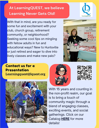 LearningQUEST offers a variety of programs for adults of all ages