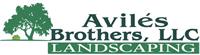 Aviles Brothers Landscaping, LLC