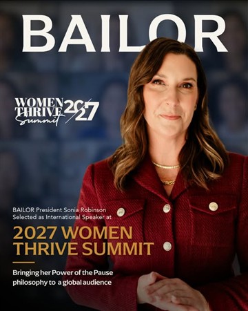 BAILOR President Sonia Robinson Selected as International Speaker at 2027 Women Thrive Summit