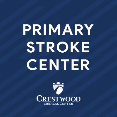 Crestwood Medical Center Re-accredited as Primary Stroke Center