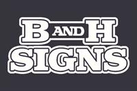 B and H Signs