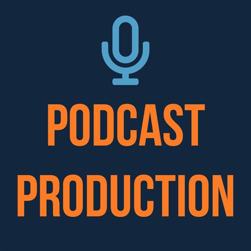 Podcast Production
