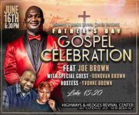 Father's Day Gospel Celebration feat. Joe Brown w/ Special Guest, Donovan Brown