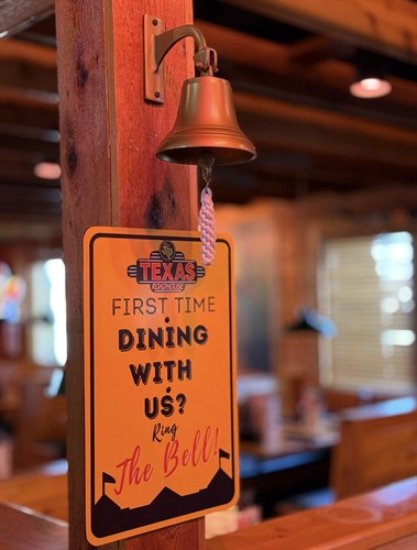 First time dining with us? Ring the bell for a Texas-size Howdy!