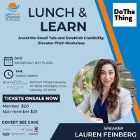 Lunch and Learn - Avoid the Small Talk and Establish Credibility: Elevator Pitch Workshop