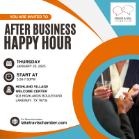 Happy Hour: Lake Travis Chamber of Commerce / Westlake Chamber of Commerce