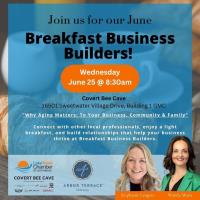 June Breakfast Business Builders- Sponsored By Arbor Terrace