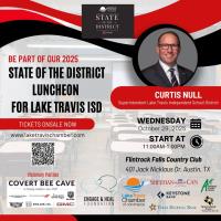Annual State of the District Luncheon presented by The Lake Travis Chamber
