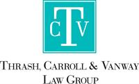 Thrash, Carroll & Vanway Law Group