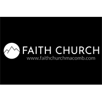 Faith Church of Macomb: Worship Service