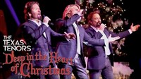 Texas Tenors: Deep In the Heart of Christmas