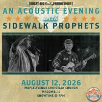 Acoustic Summer Nights -26 With Sidewalk Prophets-Macomb, IL