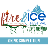 Fire & Ice Festival "Into the Wild" - Drink Competition