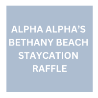 Alpha Alpha's 2024 Bethany Beach Staycation Raffle