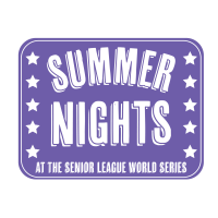 2025 Summer Nights at the Senior League World Series