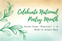 Grow Your “Poetree” — A Nod to Arbor Day