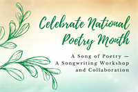 A Song of Poetry - Songwriting Workshop & Collaboration