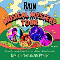 Rain: A Tribute to the Beatles at Freeman Performing Arts
