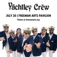 Yachtley Crew: The Nation's #1 Yacht Rock Band at Freeman Performing Arts