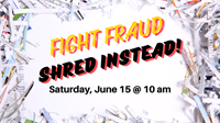 Fight Fraud, Shred Instead! With the South Coastal Library
