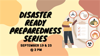 Disaster Ready Preparedness: Part 3 at South Coastal Library