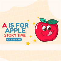 A is for Apple Story Time at South Coastal Library