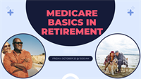 Medicare Basics in Retirement at South Coastal Library