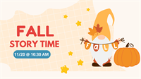 Fall Story Time at South Coastal Library