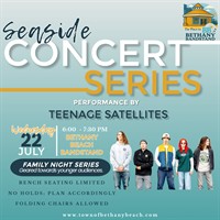 Seaside Concert Series - Teenage Satellites