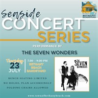 Seaside Concert Series - Seven Wonders