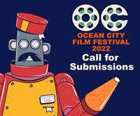 Call for Submissions: Ocean City Film Festival