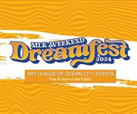 DreamFest Events at the Art League of Ocean City