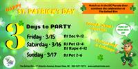 3 St. Patrick's Days - PARTY at The Salted Rim