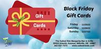 Black Friday Gift Cards at The Salted Rim Margarita Bar & Grille