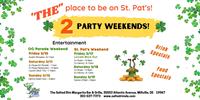 2 St. Pat's WEEKENDS at The Salted Rim Margarita Bar & Grille