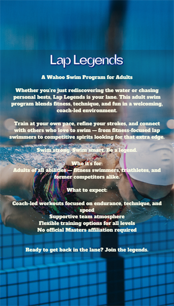 Adults only.  Learn technique tips and tricks from a certified swim coach.  Beginners, Advanced, Masters, Triathletes, there is something for everyone.