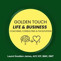 Golden Touch Life Coaching, Consulting and Facilitation