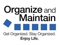 Organize and Maintain