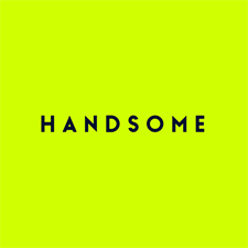 Handsome | Handsome Hom