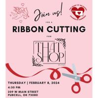 Ribbon Cutting for That Shop