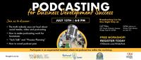 Podcasting for Business Development Success