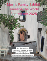 Morris Family Art Exhibit - Traveling the World