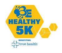 Be Healthy 5k & Kids' Run, Benefitting True Health