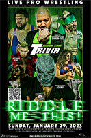 Pro Wrestling Action and the Simon Time Trivia Show present Riddle Me This!