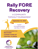 Recovery Connections of Central Florida Rally Fore Recovery Top Golf Fundraising Event