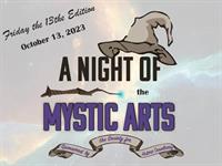 A Night of the Mystic Arts 2023