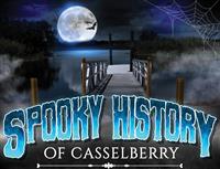 History Lecture: "Spooky Casselberry: Ghost Stories from the City's Past"