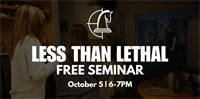 DECISION TACTICAL - Less than Lethal FREE Seminar