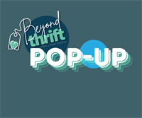 Beyond Thrift Pop-Up